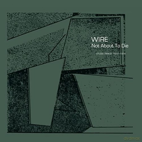 Wire: Not About To Die (RSD 2022) [Winyl]