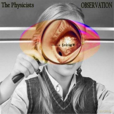 Physicists: Observation [CD]