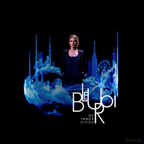Bleu Roi: Of Inner Cities [CD]
