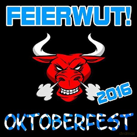 Feierwut: Oktoberfest [CD]