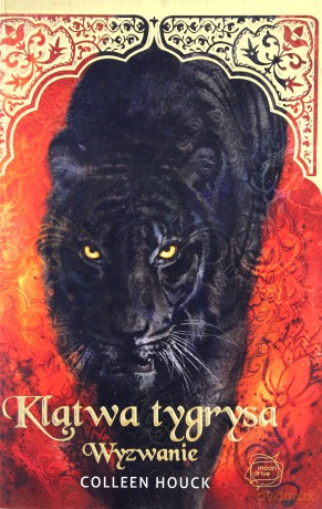 Klątwa Tygrysa Wyzwanie - Colleen Houck [KSIĄŻKA]