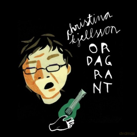 Kjellsson Christina: Ordagrant [CD]