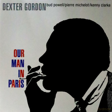 Dexter Gordon: Our Man In Paris (Clear) [Winyl]