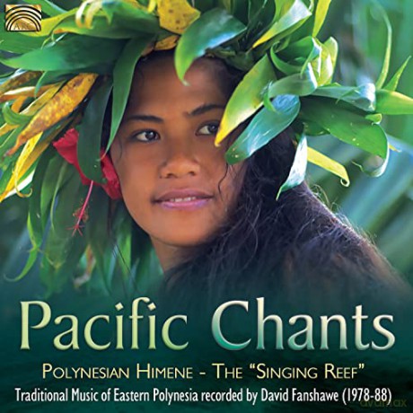 David Fanshawe: Pacific Chants [CD]