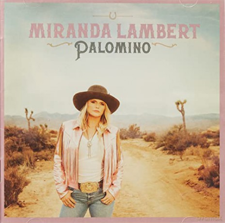 Miranda Lambert: Palomino [CD]