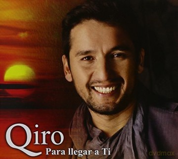 Qiro: Para Llegar A Ti [CD]