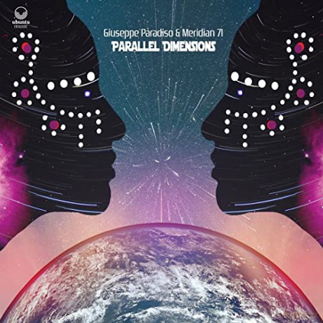 Giuseppe Paradiso Meridian 71: Parallel Dimensions [CD]