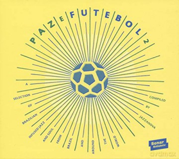 Paz E Futebol 2 - Compiled By Jazzanova [2xWinyl]