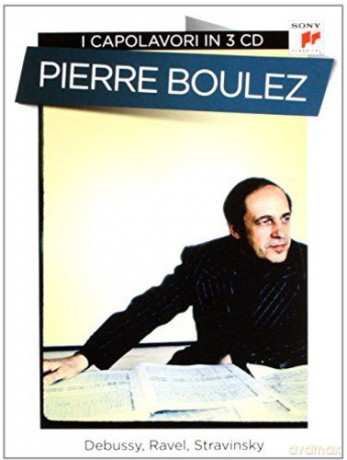 Pierre Boulez: Pierre Boulez: Capolavori [3CD]