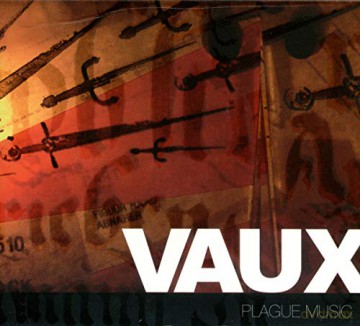 Vaux: Plague Music [CD]