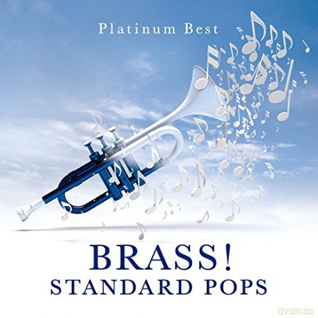 Platinum Best Brass!Standard Pops [CD]