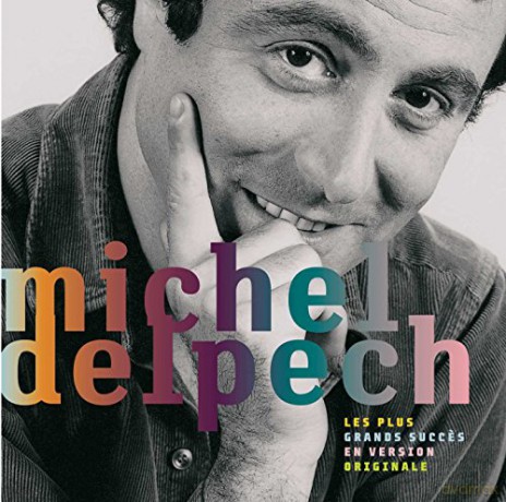 Michel Delpech: Plus Grands Succes [CD]