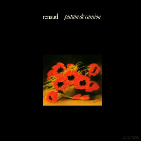 Renaud: Putain De Camion [CD]