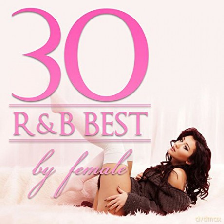 R&B Best 30 - By Female [CD]