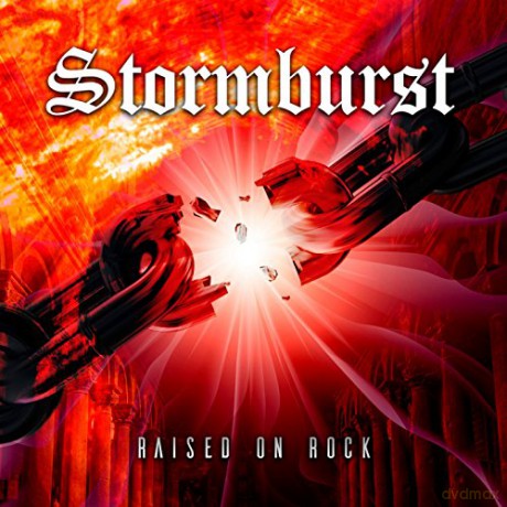 Stormburst: Raised On Rock [CD]