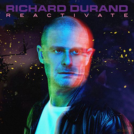 Richard Durand: Reactivate [CD]