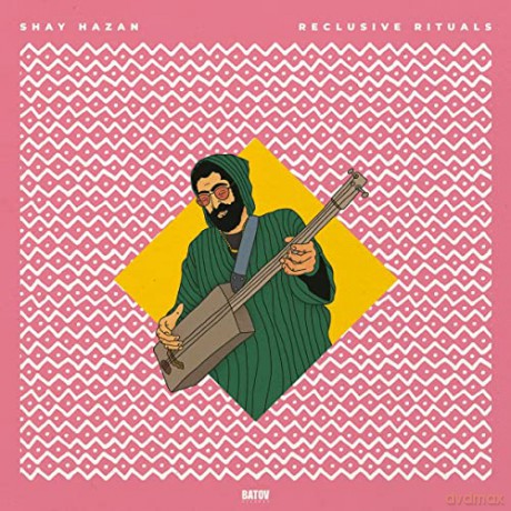 Shay Hazan: Reclusive Rituals [Winyl]