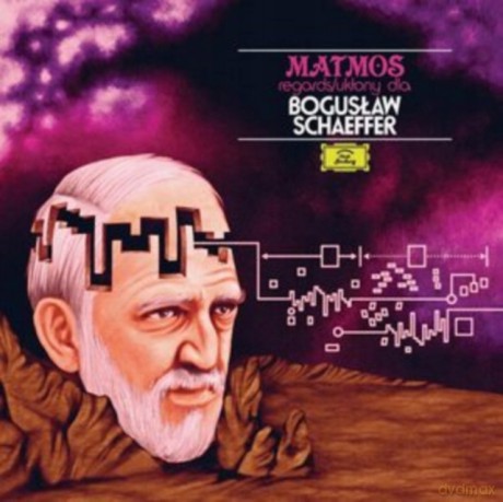 MATMOS: Regards Uklony dla Bogusław Schaeffer [CD]