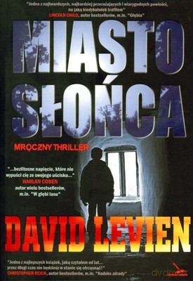 Miasto Słońca - David Levien [KSIĄŻKA]