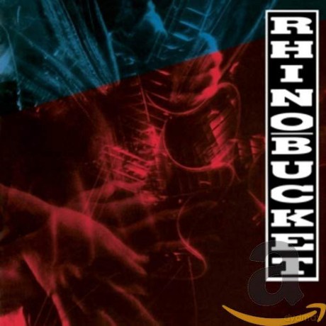 Rhino Bucket: Rhino Bucket [CD]
