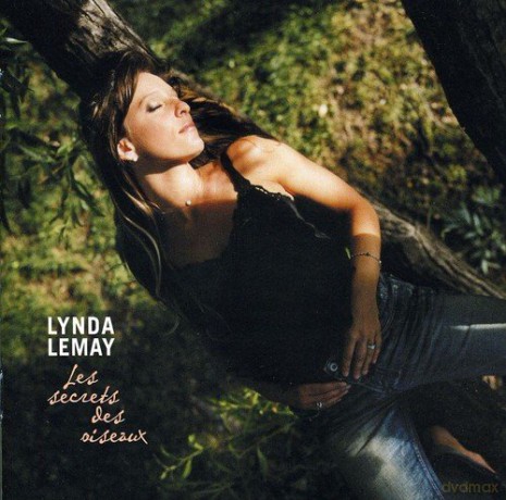 Lynda Lemay: Secrets Des Oiseaux [CD]
