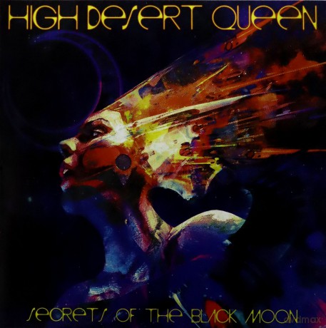 High Desert Queen: Secrets Of The Black Moon [Winyl]
