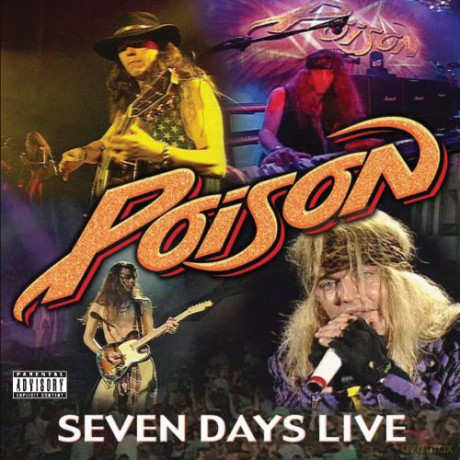 Poison: Seven Days Live [CD]