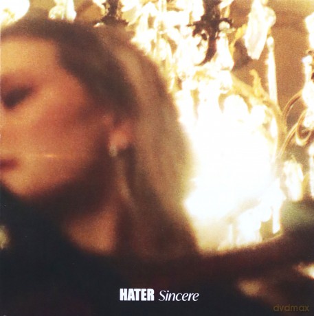 Hater: Sincere [CD]