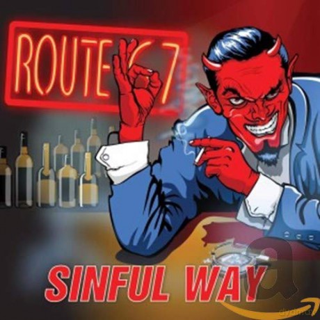 Route 67: Sinful Way [CD]