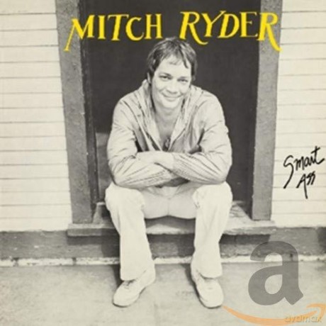 Mitch Ryder: Smart Ass [CD]