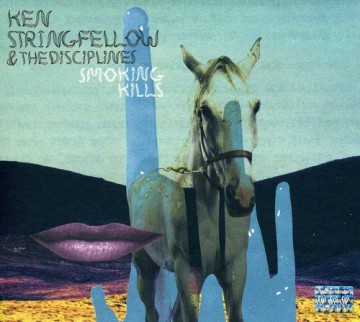 Ken Stringfellow: Smoking Kills [CD]