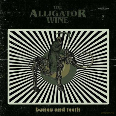 The Alligator Wine: Bones And Teeth [CD]