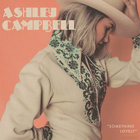 Ashley Campbell: Something Lovely [Winyl]