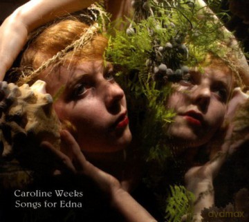Caroline Weeks: Songs For Edna [Winyl]