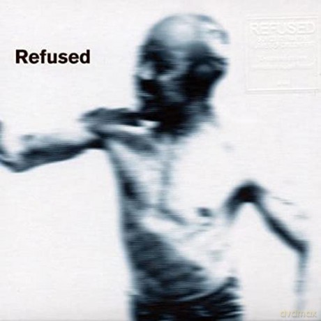 Refused: Songs To Fan The Flames Of Discontent [2xWinyl]