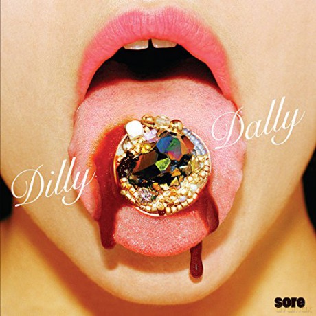 Dilly Dally: Sore [Winyl]