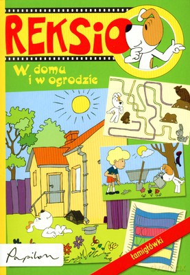 Reksio W Domu I W Ogrodzie Kolorwanka (broszurowa) [KSIĄŻKA]