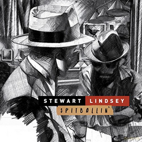 Stewart Lindsey: Spitballin [CD]