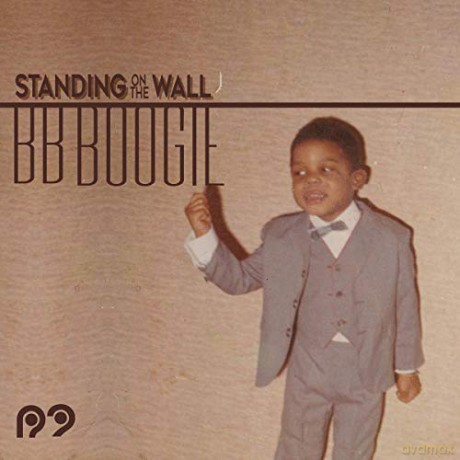 Bb Boogie: Standing On The Wall [Winyl]
