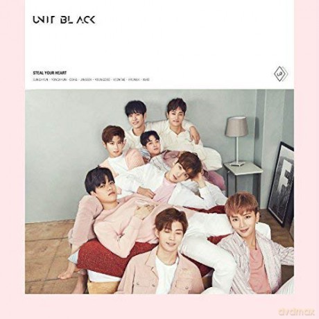 Unit Black: Steal Your Heart (A Version) [CD]