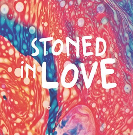 Orange Drop: Stoned In Love [CD]