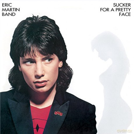 Eric Martin Band: Sucker For A Pretty Face [CD]