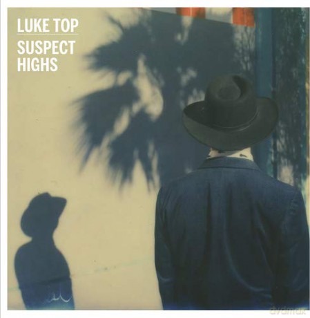 Luke Top: Suspect Highs [Winyl]
