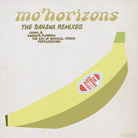 Mo Horizons: The Banana Remixes [2CD]