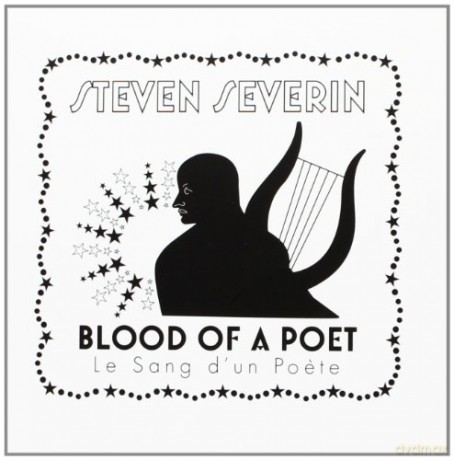 Steven Severin: The Blood Of The Poet Le Sang Dun Poete [CD]