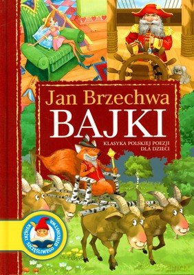 Jan Brzechwa Bajki (twarda) - Jan Brzechwa [KSIĄŻKA]