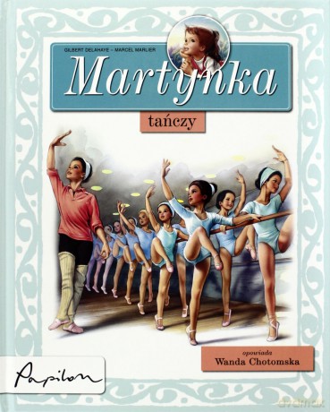 Martynka Tańczy (twarda) - Wanda Chotomska [KSIĄŻKA]