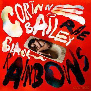 Corinne Bailey Rae: Black Rainbows (digipack) [CD]