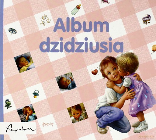 Album Dzidziusia (twarda) [KSIĄŻKA]