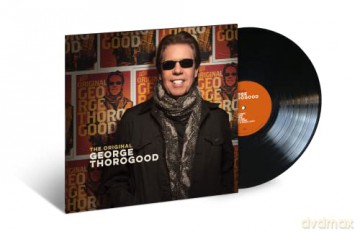 George Thorogood: The Original George Thorogood [Winyl]